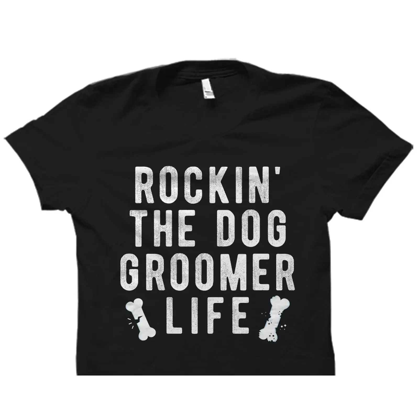 Men'S Grooming Quotes - Köpek Bakıcılığı Hayatı Komik Söz Tişörtü